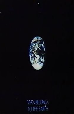 Man Belongs to the Earth