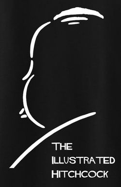 The Illustrated Hitchcock