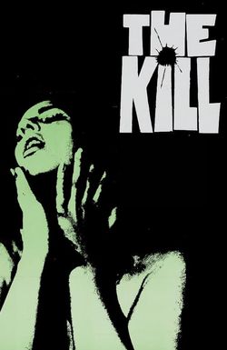 The Kill