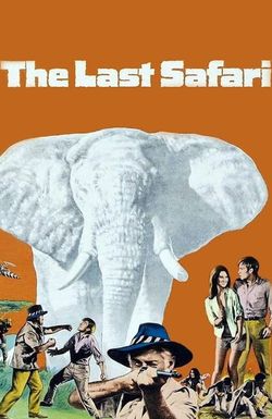 The Last Safari