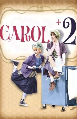 Carol + 2