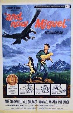 And Now Miguel