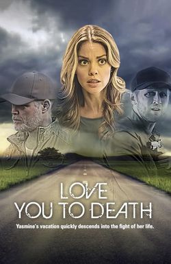 Love You to Death