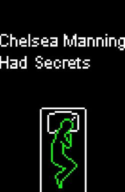 Chelsea Manning Had Secrets