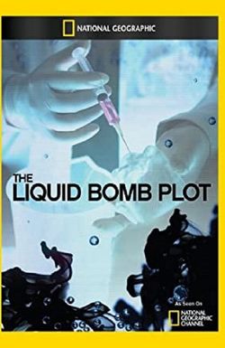 The Liquid Bomb Plot