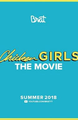 Chicken Girls: The Movie