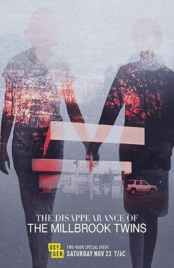 The Disappearance of the Millbrook Twins