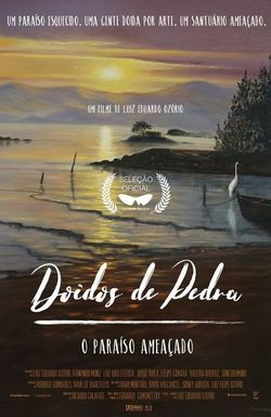 Doidos de Pedra - O Paraíso Ameaçado