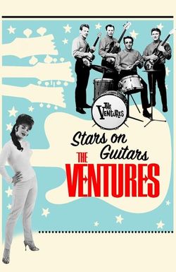 The Ventures: Stars on Guitars