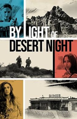 By Light of Desert Night