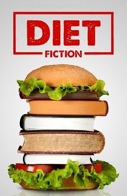 Diet Fiction