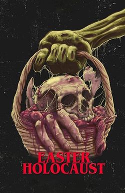Easter Holocaust