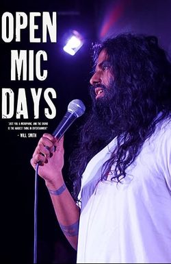 Open Mic Days