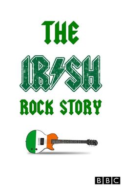 The Irish Rock Story: A Tale of Two Cities