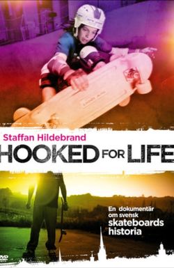 Hooked for Life