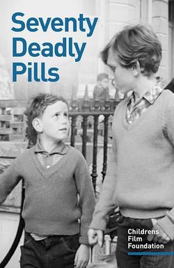 Seventy Deadly Pills