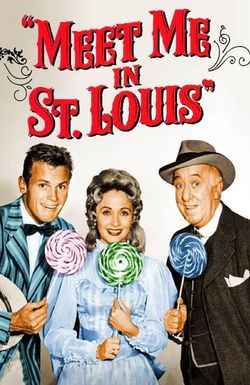 Meet Me in St. Louis