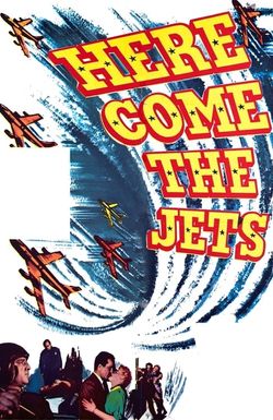 Here Come the Jets