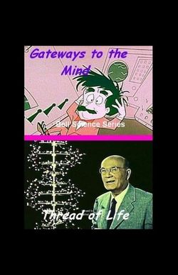 Gateways to the Mind