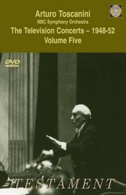 Toscanini: The Television Concerts, Vol. 9 - Beethoven: Symphony No. 5/Respighi: The Pines of Rome