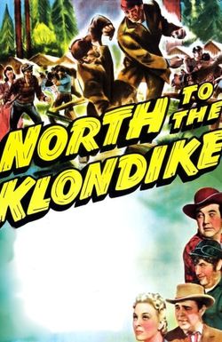North to the Klondike