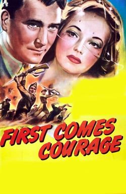 First Comes Courage