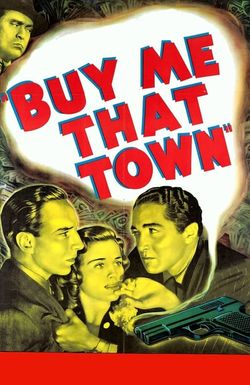 Buy Me That Town
