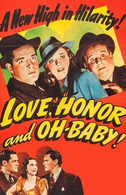 Love, Honor and Oh-Baby!