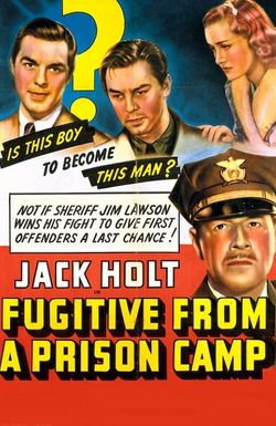 Fugitive from a Prison Camp
