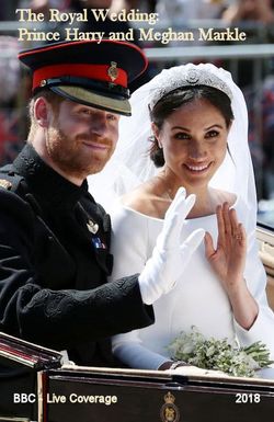 The Royal Wedding: Prince Harry and Meghan Markle