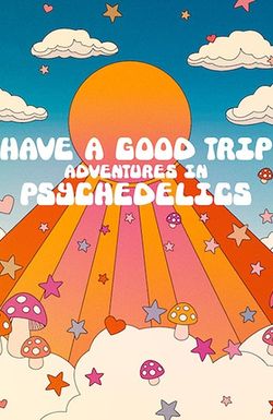Have a Good Trip