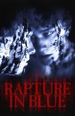 Rapture in Blue