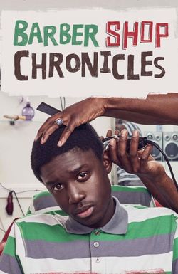 National Theatre Live: Barber Shop Chronicles