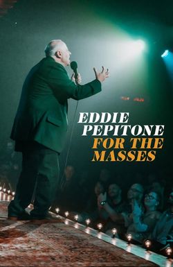 Eddie Pepitone: For the Masses