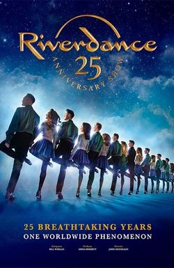 Riverdance 25th Anniversary Show