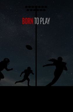 Born to Play