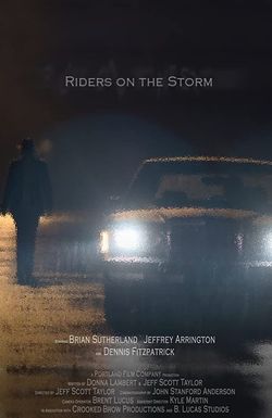Riders on the Storm