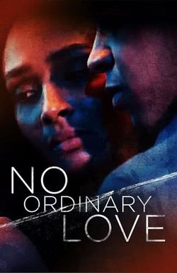 No Ordinary Love