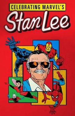 Celebrating Marvel's Stan Lee