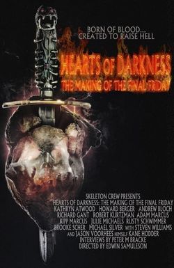 Hearts of Darkness: The Making of The Final Friday