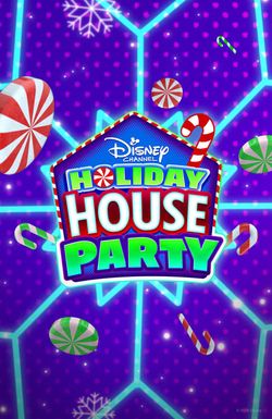 Disney Channel Holiday House Party