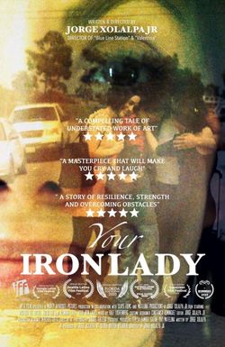 Your Iron Lady