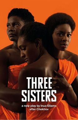 National Theatre Live: Three Sisters