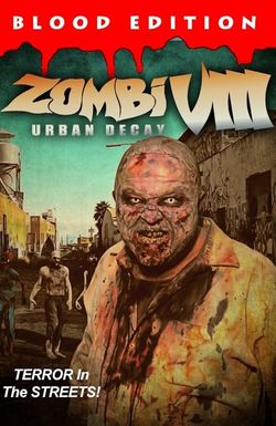 Zombi VIII: Urban Decay