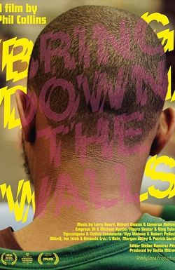 Bring Down the Walls