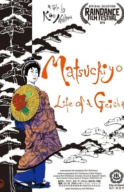 Matsuchiyo - Life of a Geisha