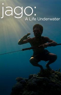 Jago: A Life Underwater