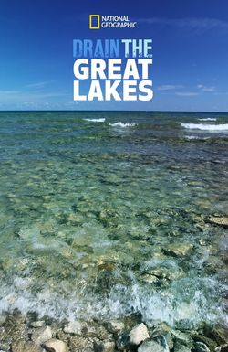 Drain the Great Lakes