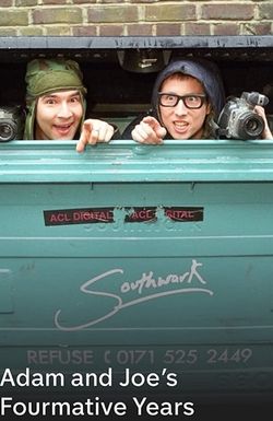 Adam and Joe's Fourmative Years