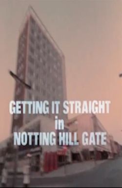 Getting It Straight in Notting Hill Gate